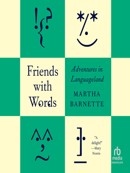 Title details for Friends with Words by Martha Barnette - Wait list